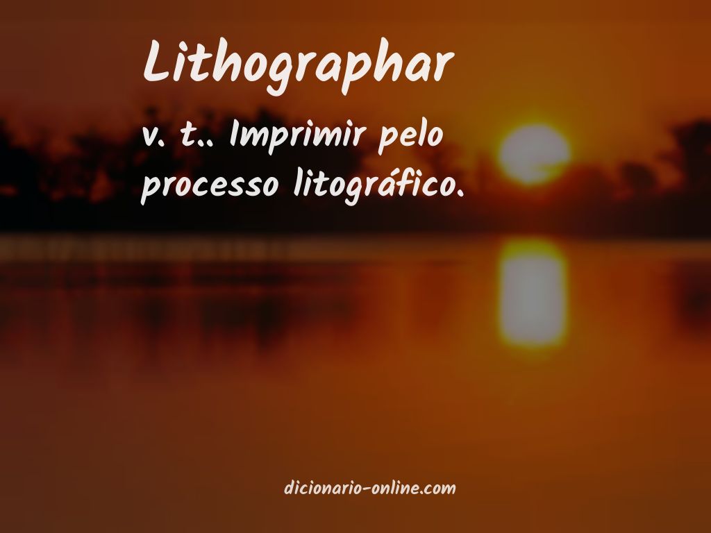 Significado de lithographar