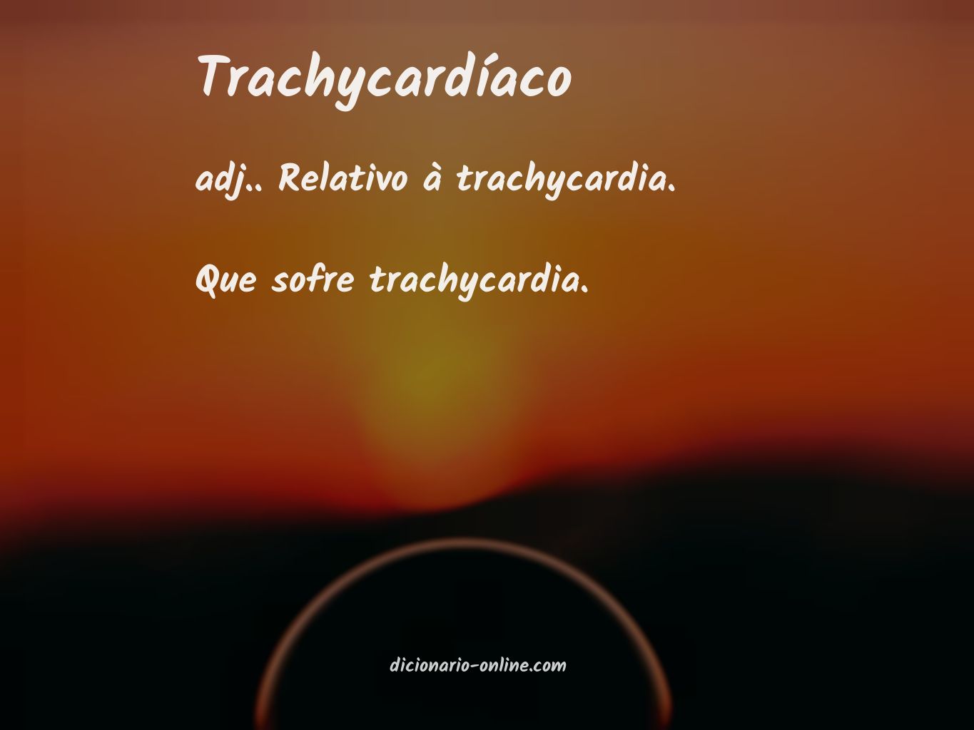 Significado de trachycardíaco