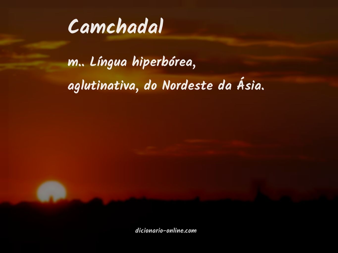 Significado de camchadal