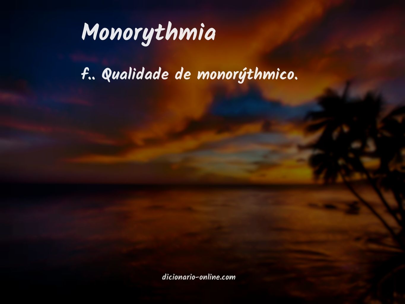 Significado de monorythmia