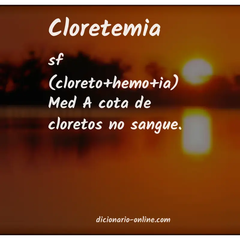 Significado de cloretemia