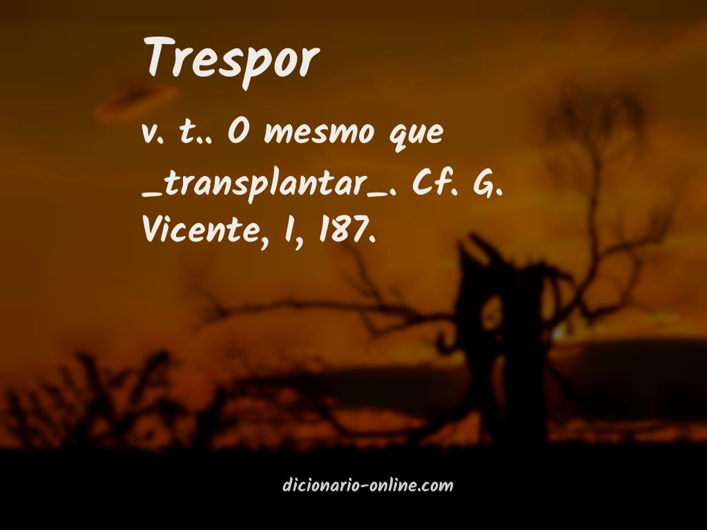 Significado de trespor