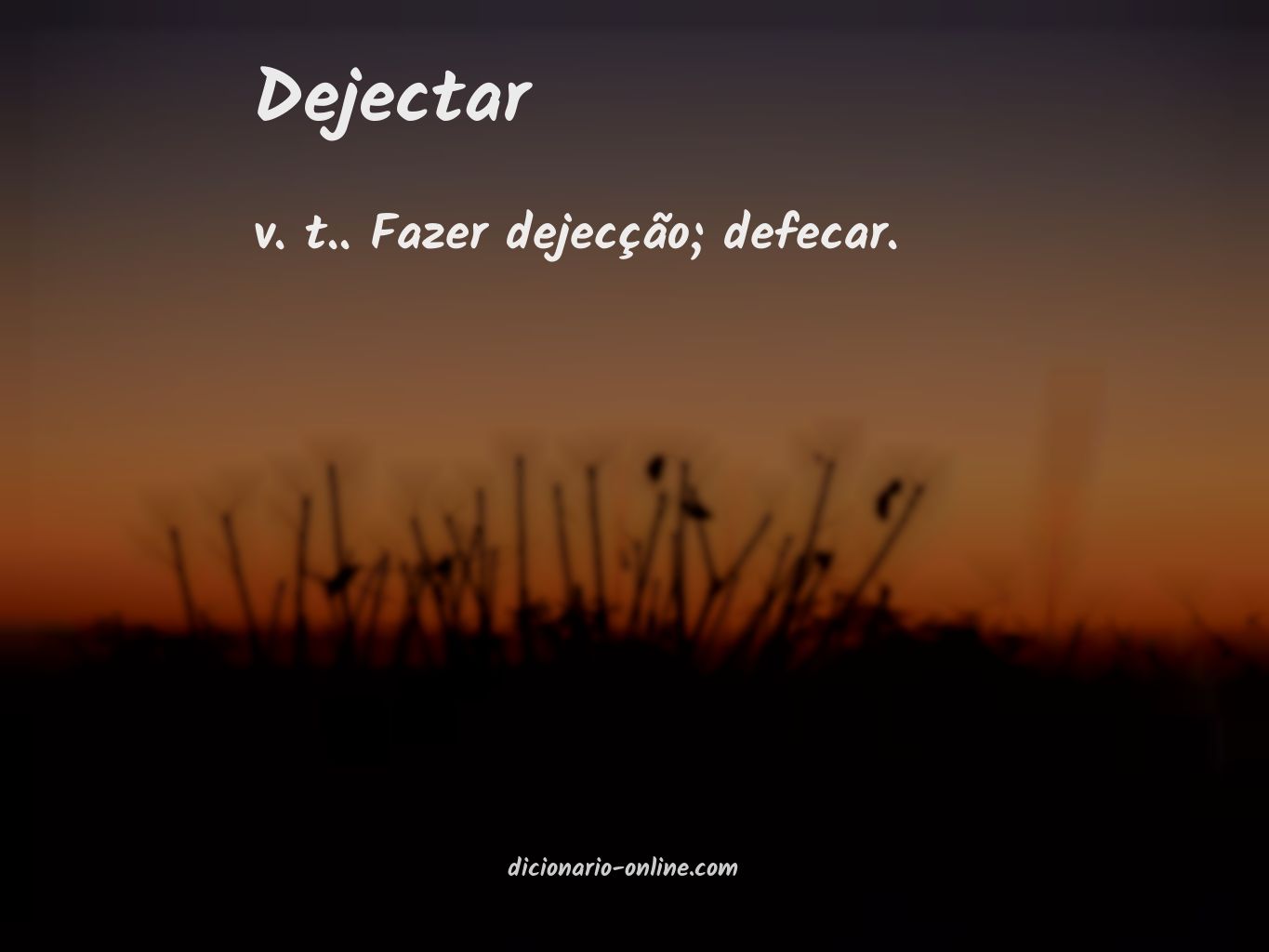 Significado de dejectar