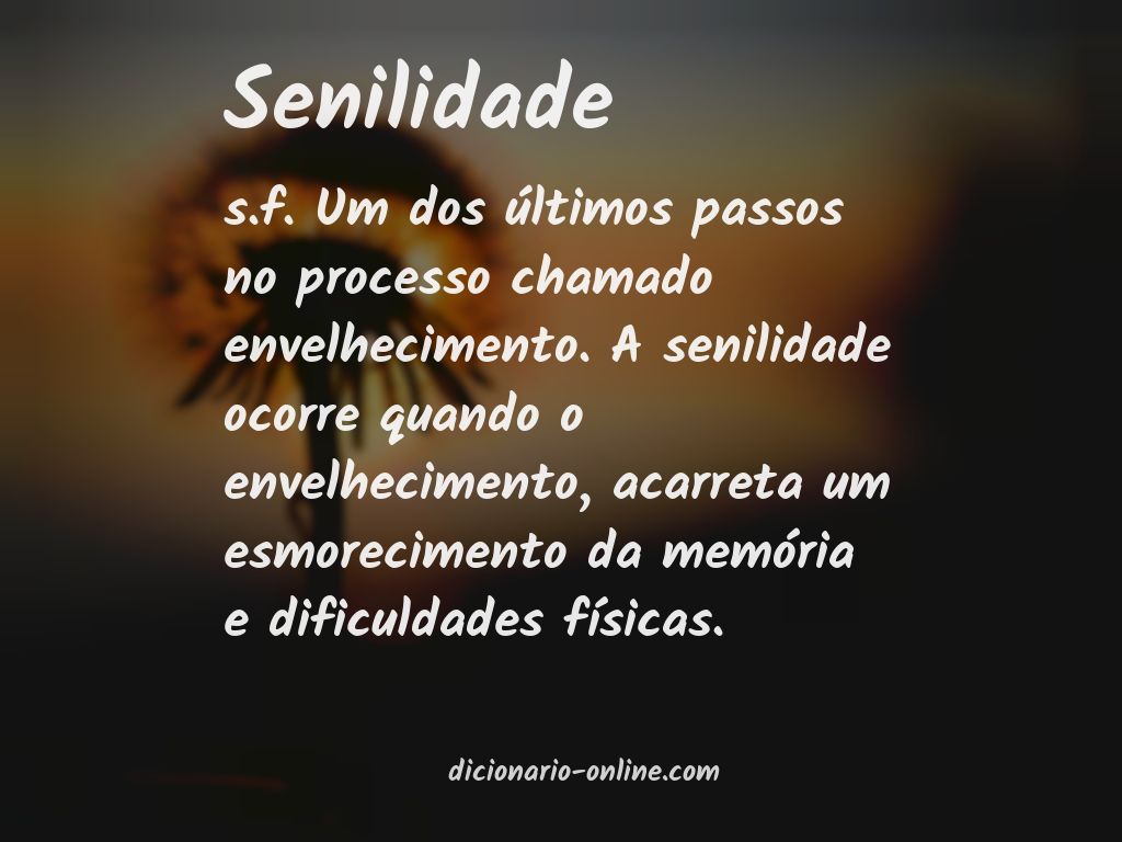 Significado de senilidade