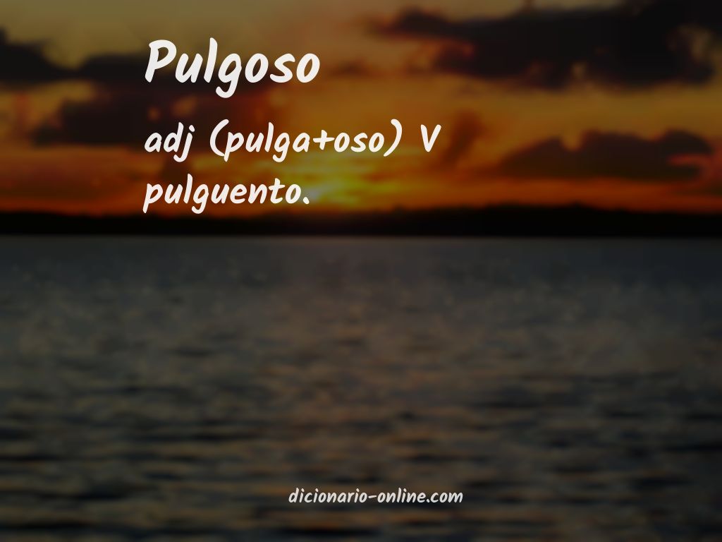 Significado de pulgoso