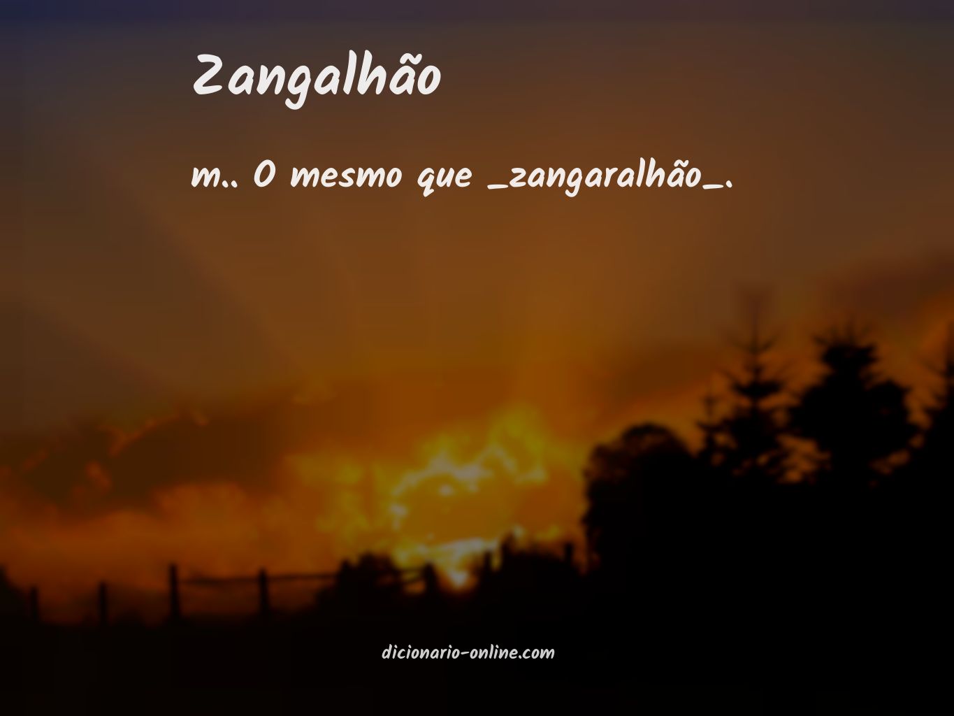 Significado de zangalhão