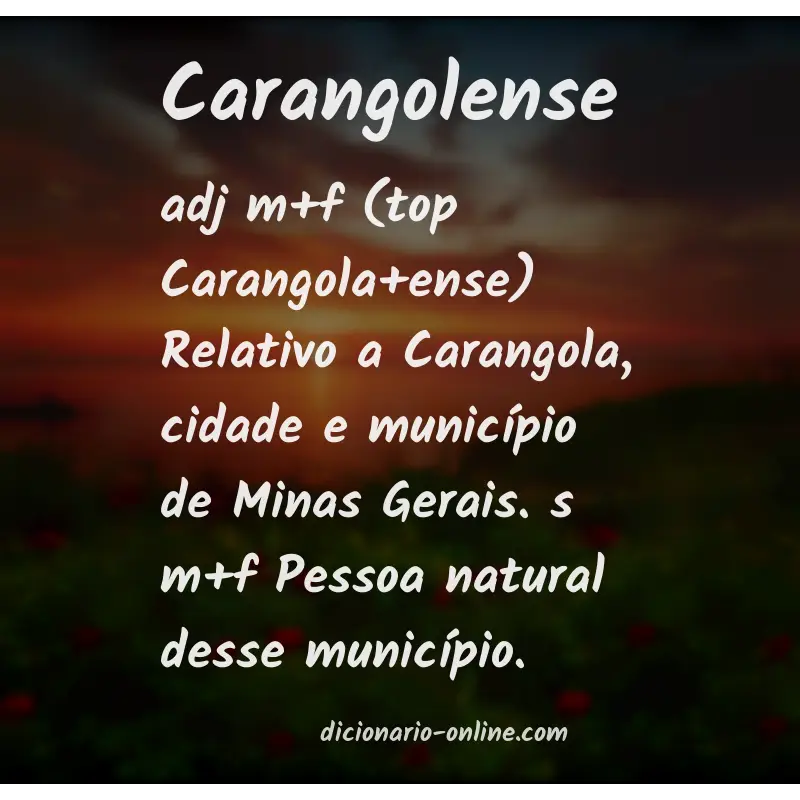 Significado de carangolense