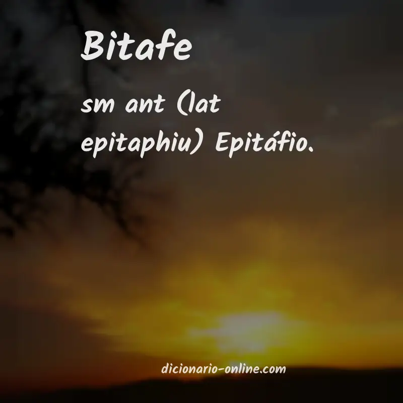 Significado de bitafe