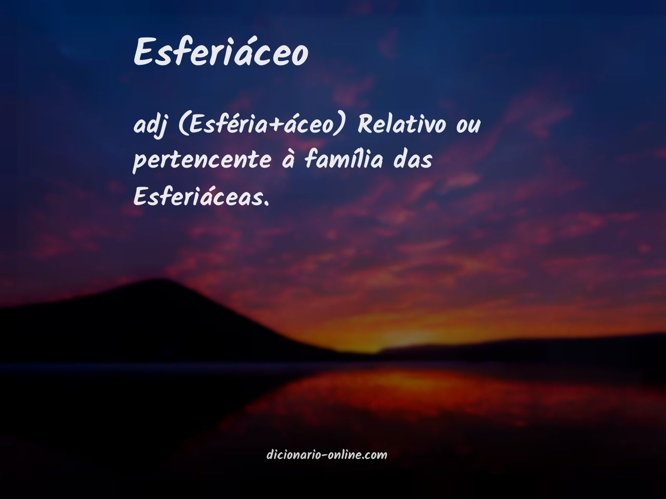 Significado de esferiáceo