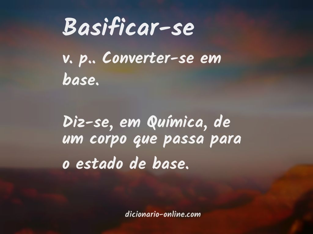 Significado de basificar-se