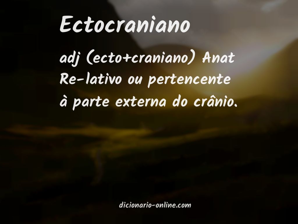 Significado de ectocraniano