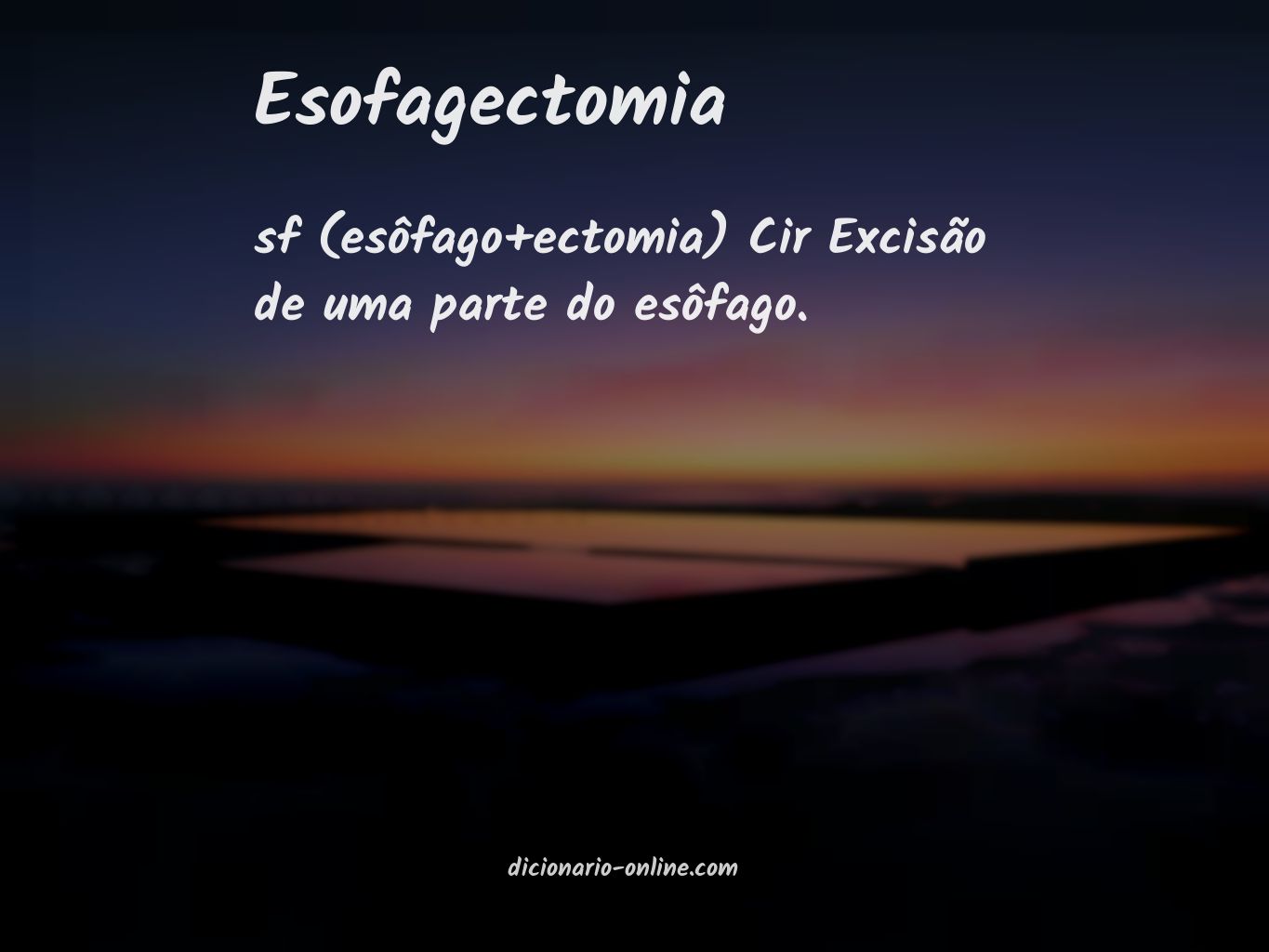 Significado de esofagectomia