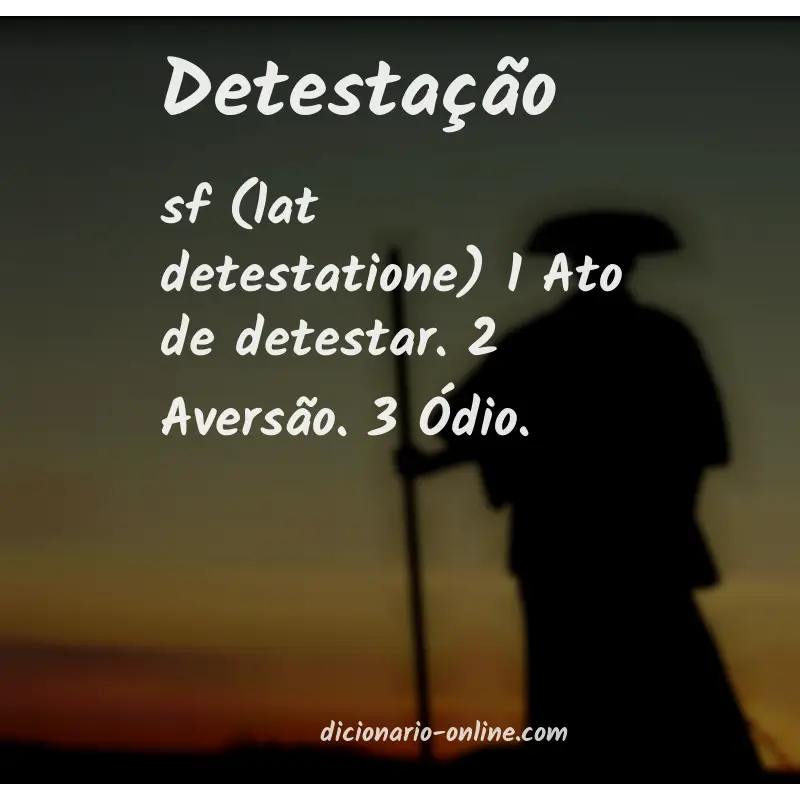 Significado de detestação