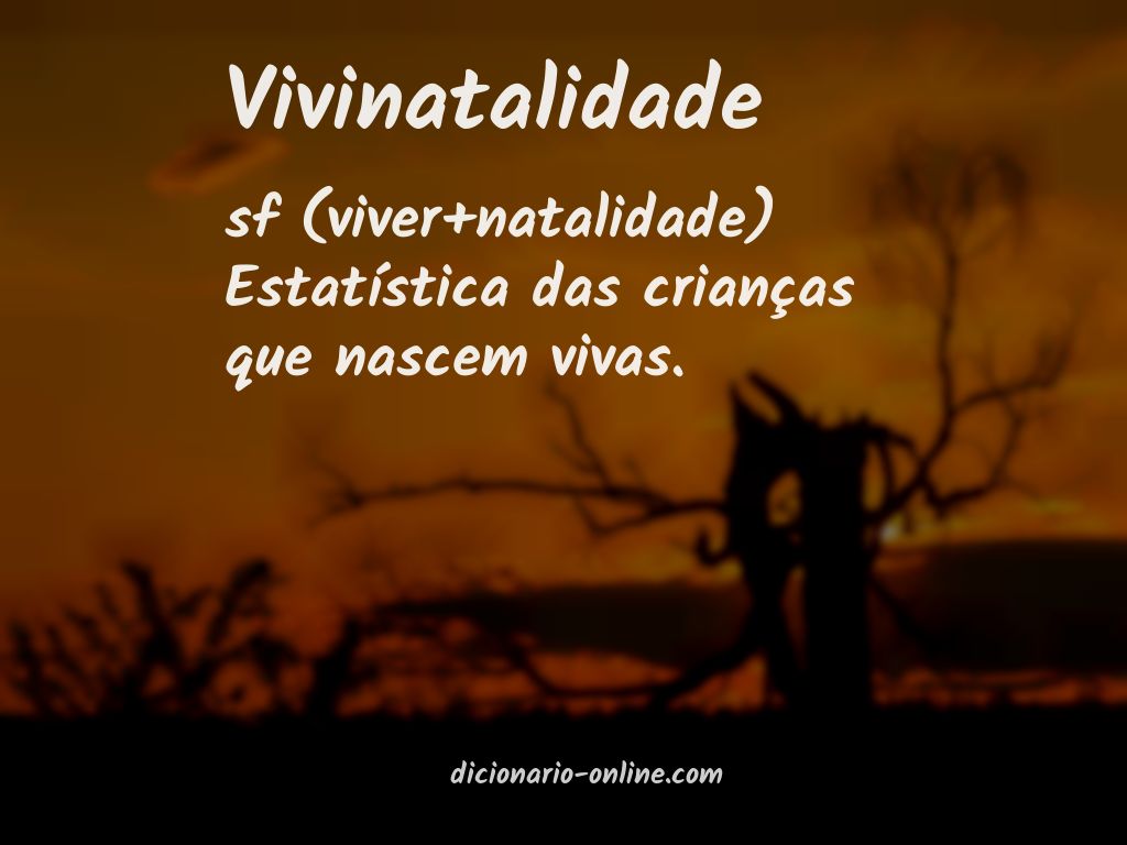 Significado de vivinatalidade