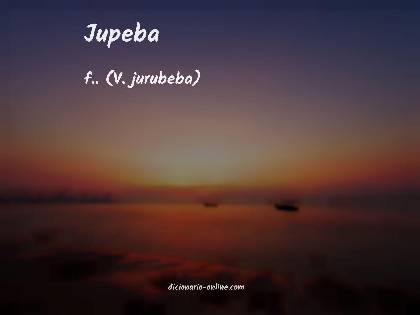 Significado de jupeba