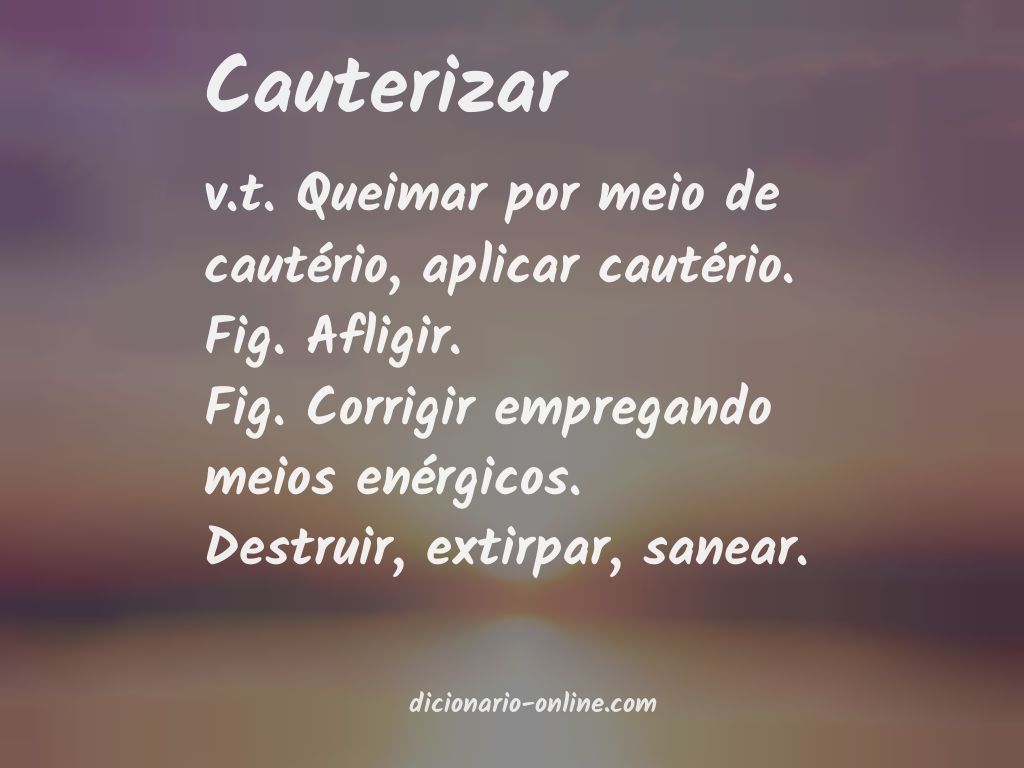 Significado de cauterizar