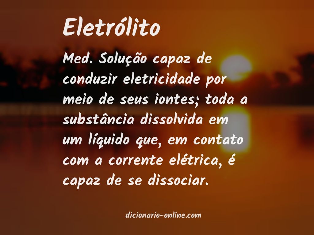 Significado de eletrólito