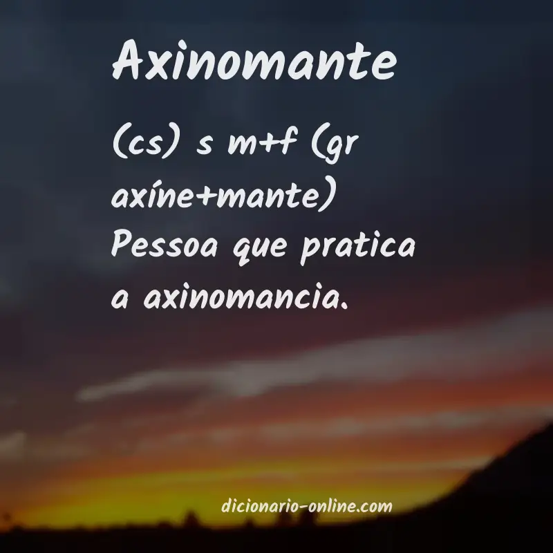 Significado de axinomante