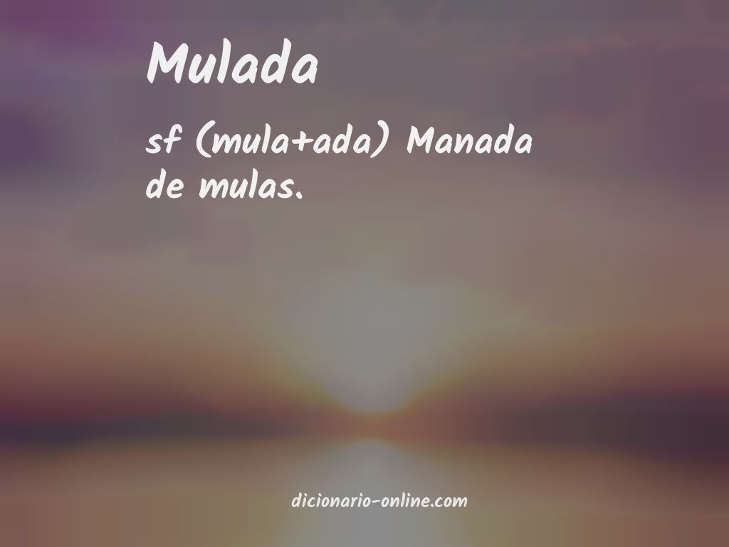 Significado de mulada