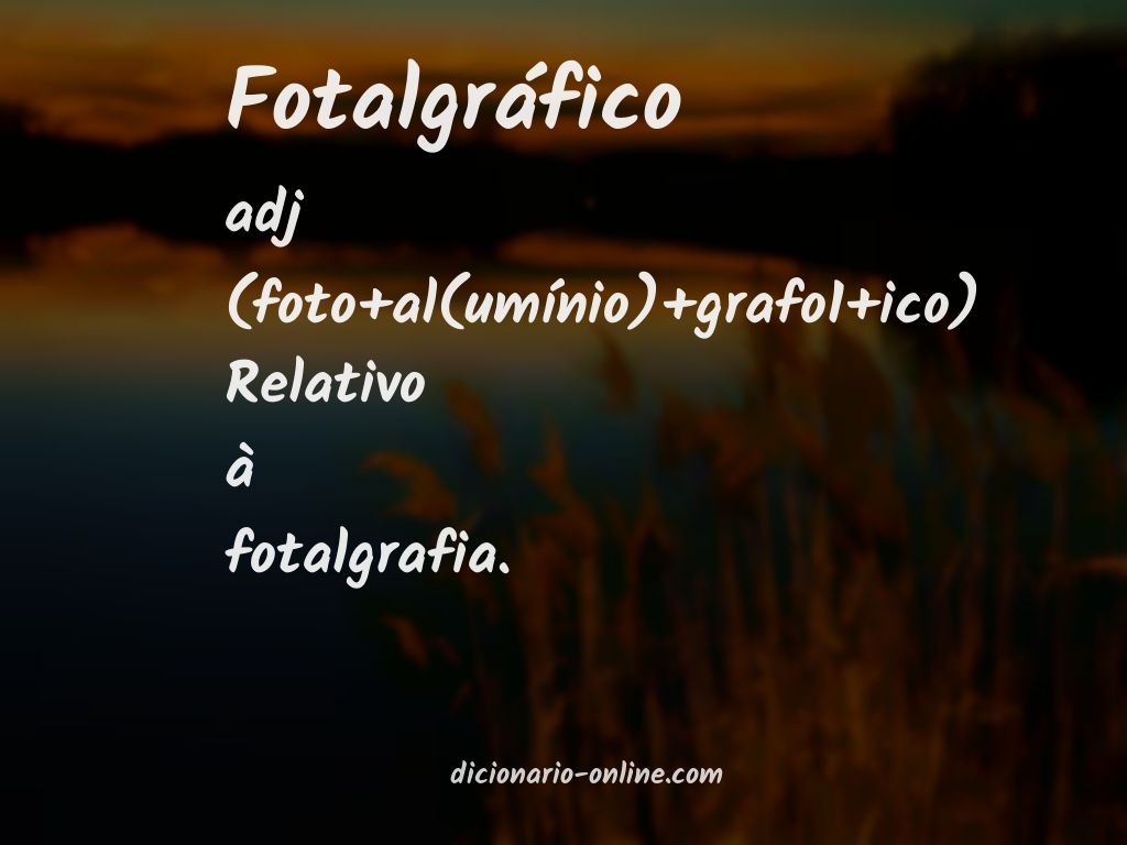 Significado de fotalgráfico