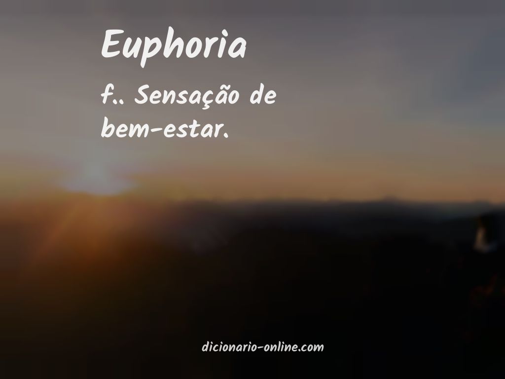 Significado de euphoria