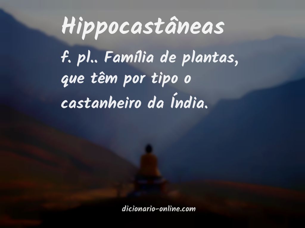 Significado de hippocastâneas