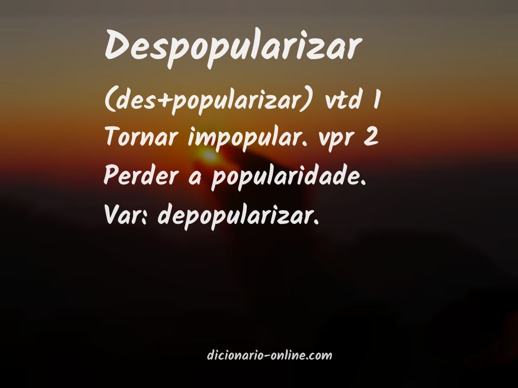 Significado de despopularizar