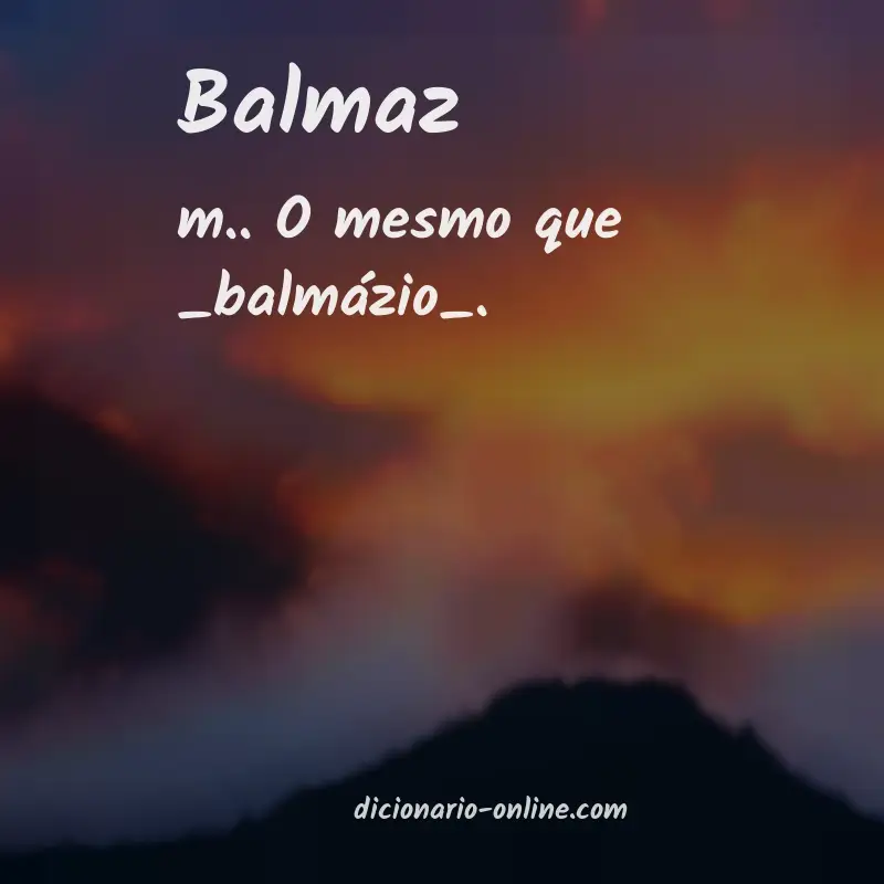 Significado de balmaz