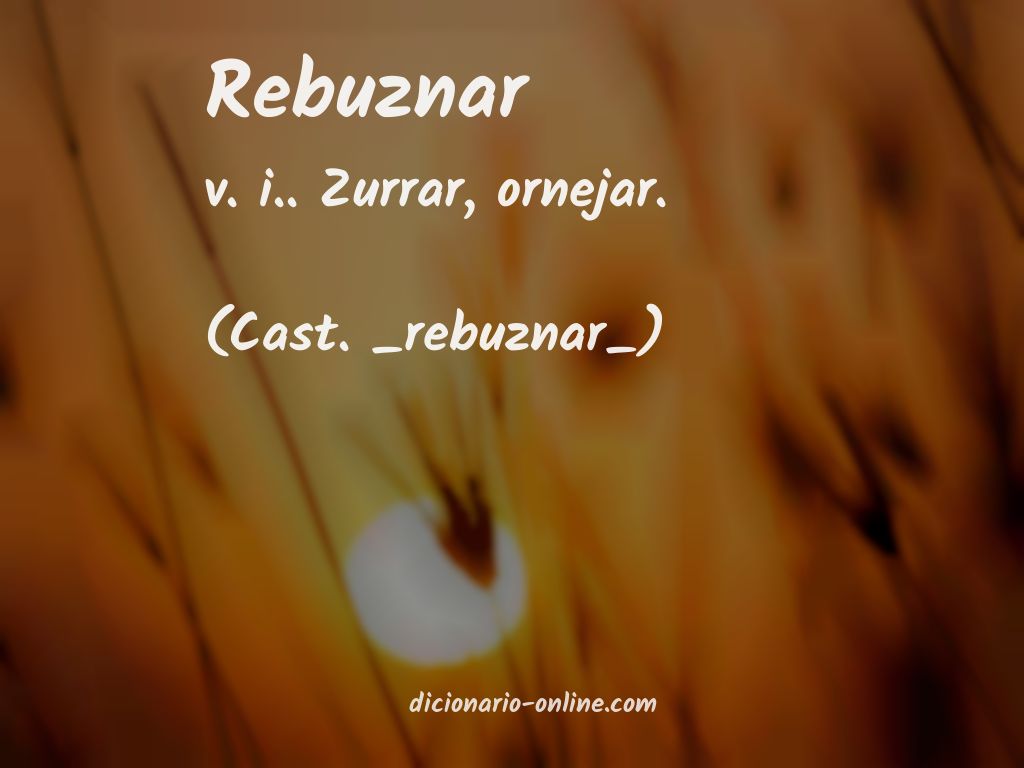 Significado de rebuznar