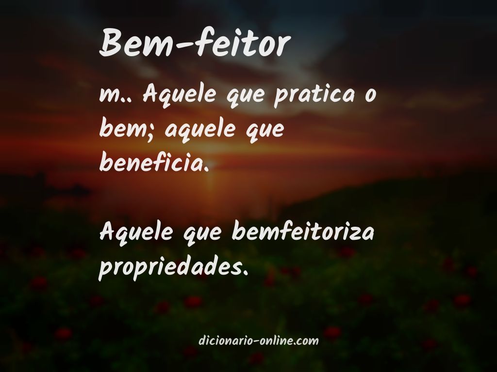 Significado de bem-feitor