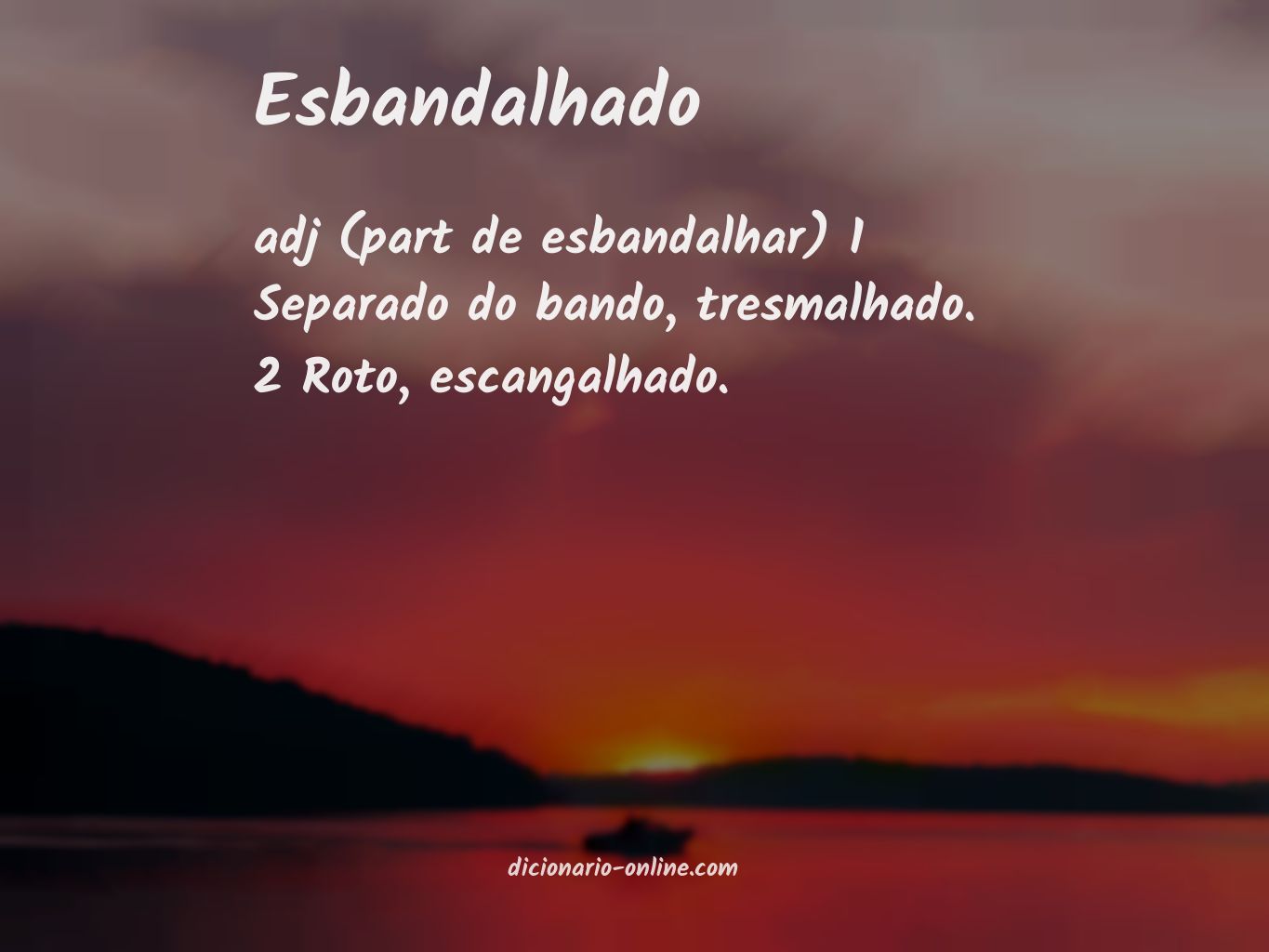 Significado de esbandalhado