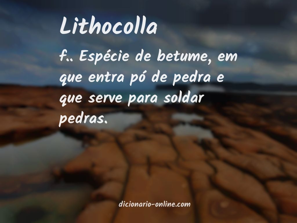 Significado de lithocolla