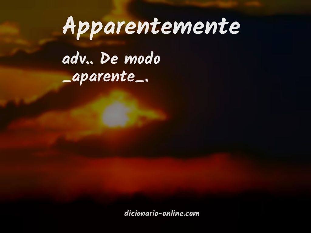 Significado de apparentemente