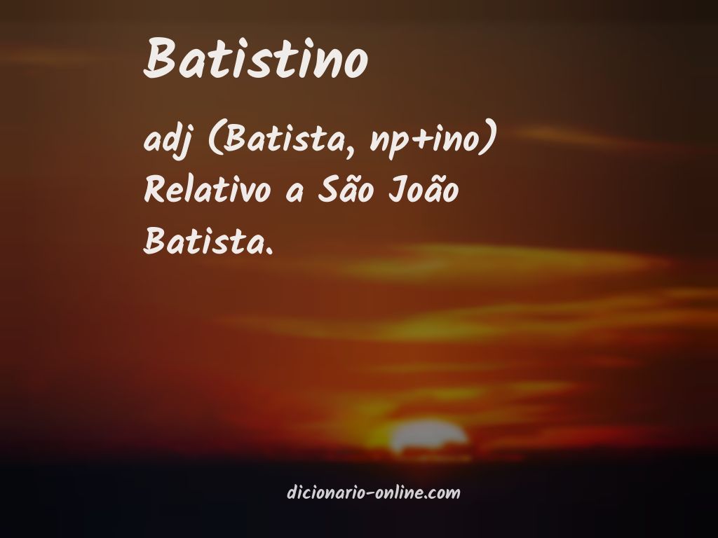 Significado de batistino