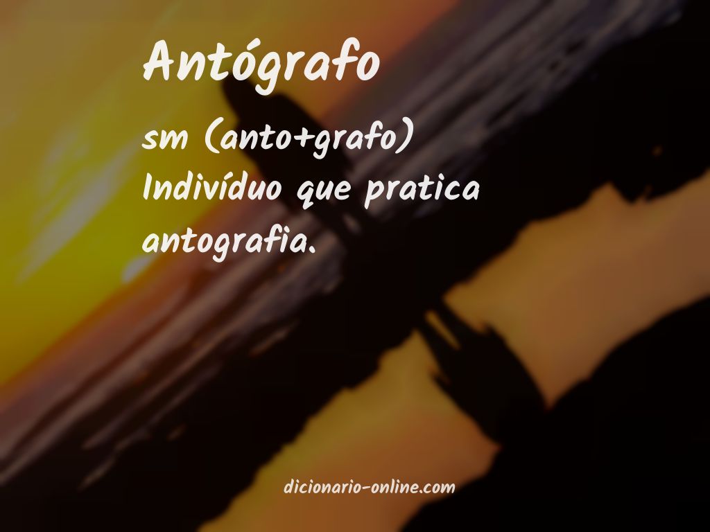 Significado de antógrafo