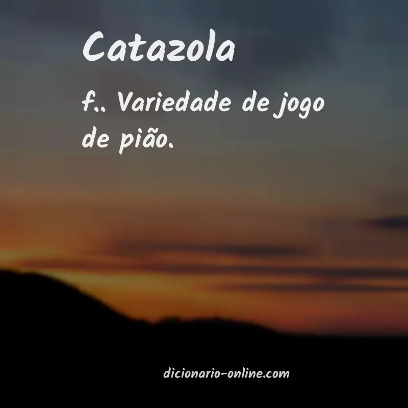 Significado de catazola