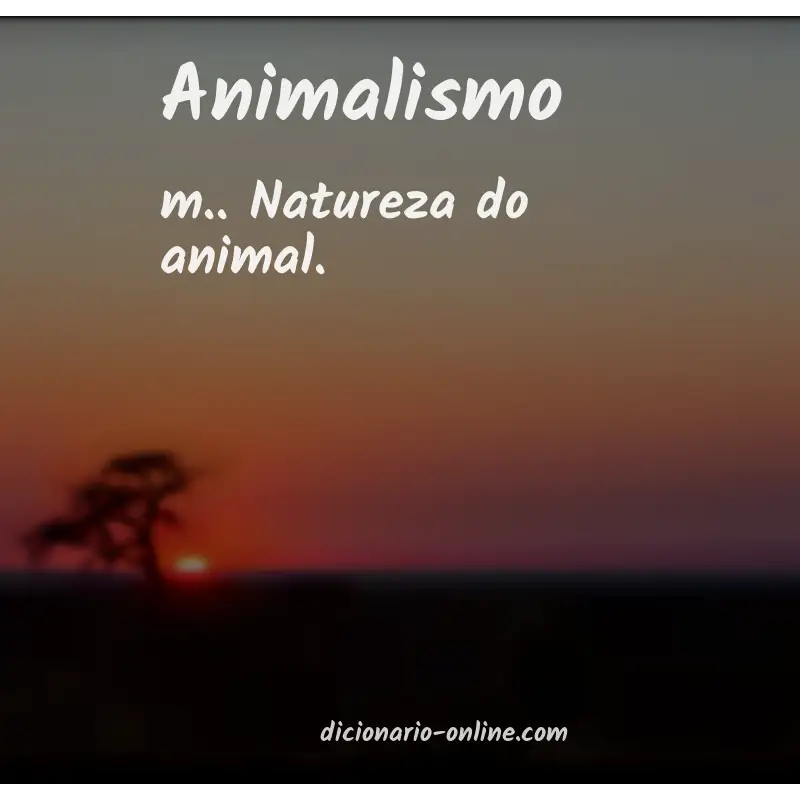 Significado de animalismo