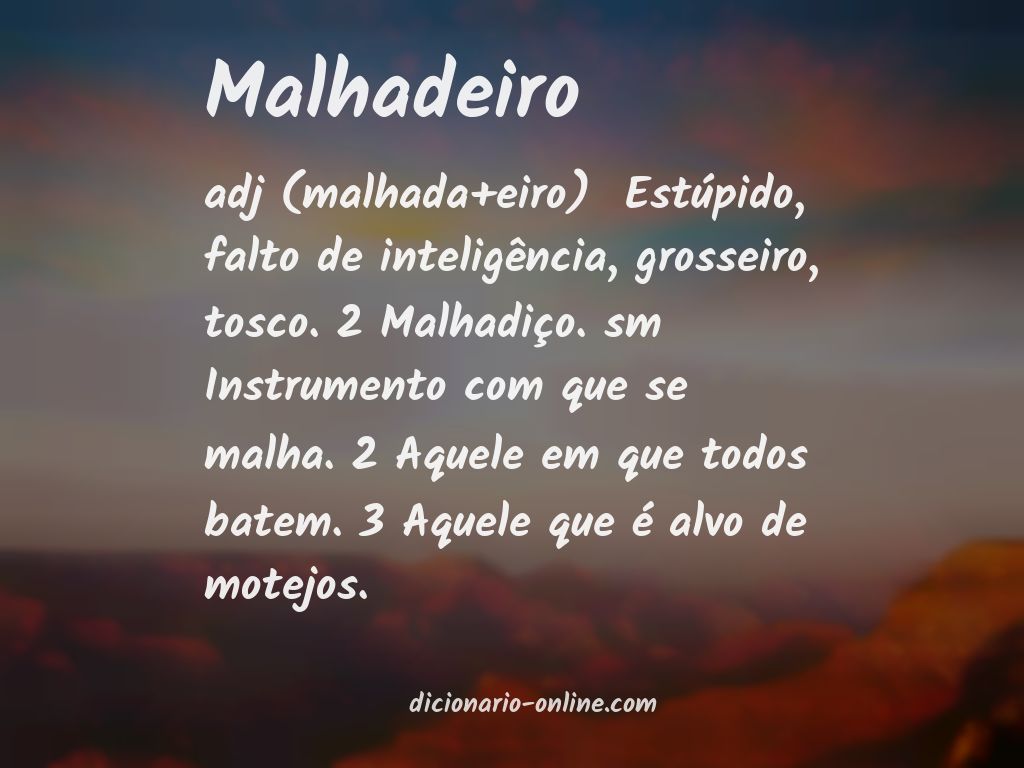 Significado de malhadeiro