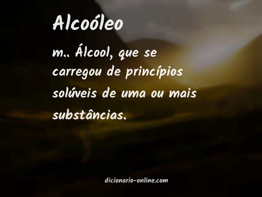 Significado de alcoóleo