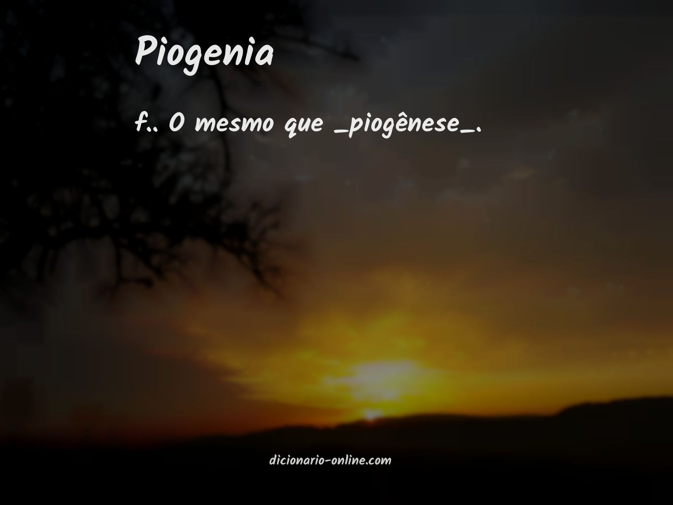 Significado de piogenia