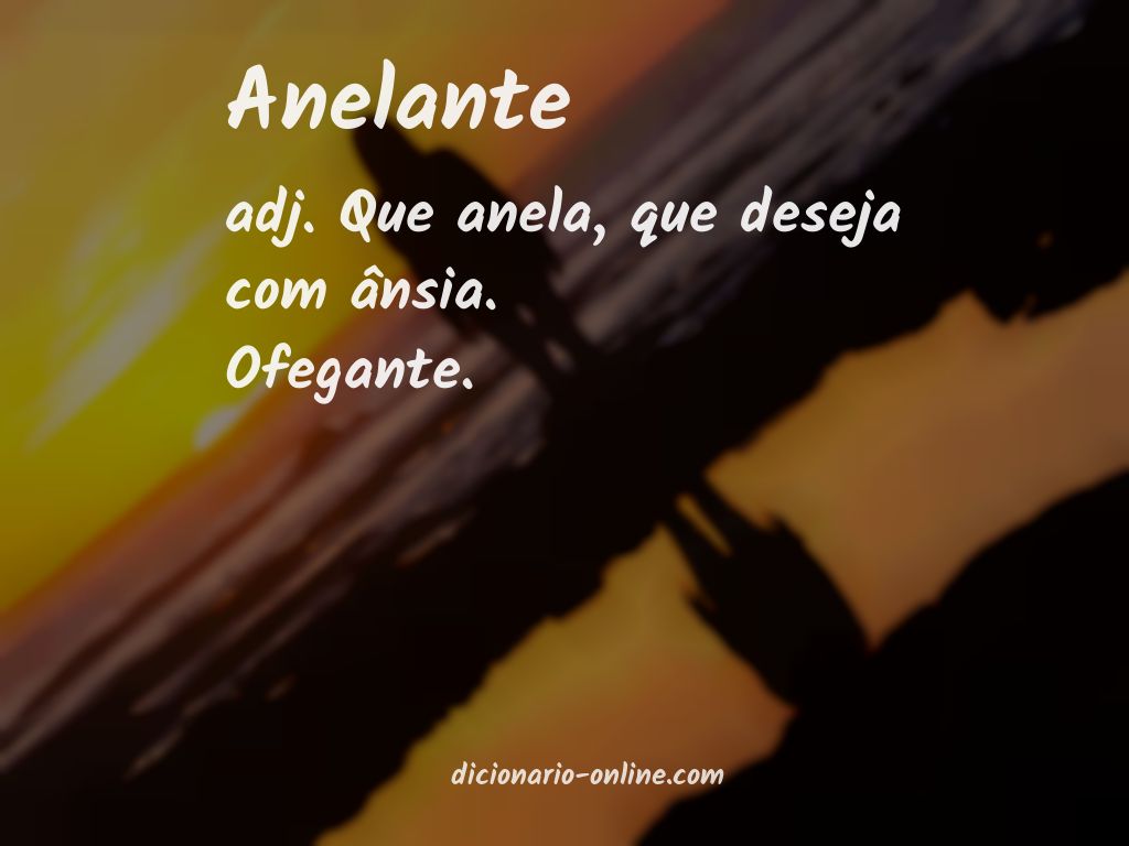 Significado de anelante