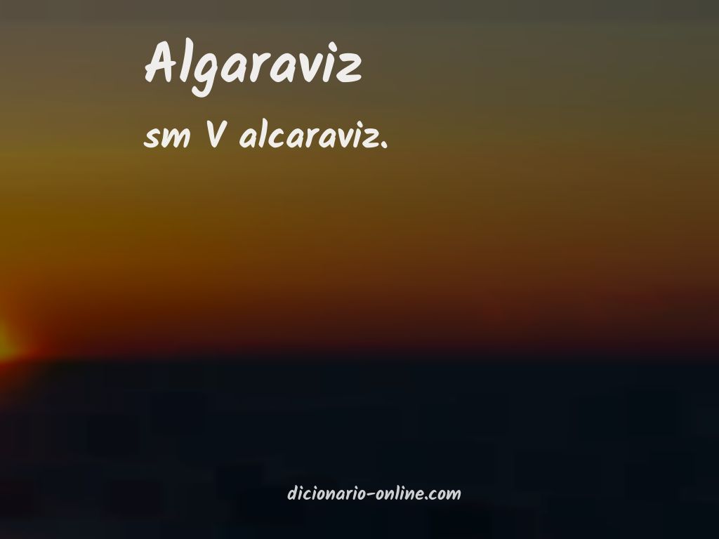 Significado de algaraviz