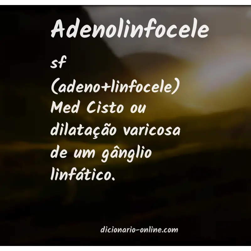Significado de adenolinfocele