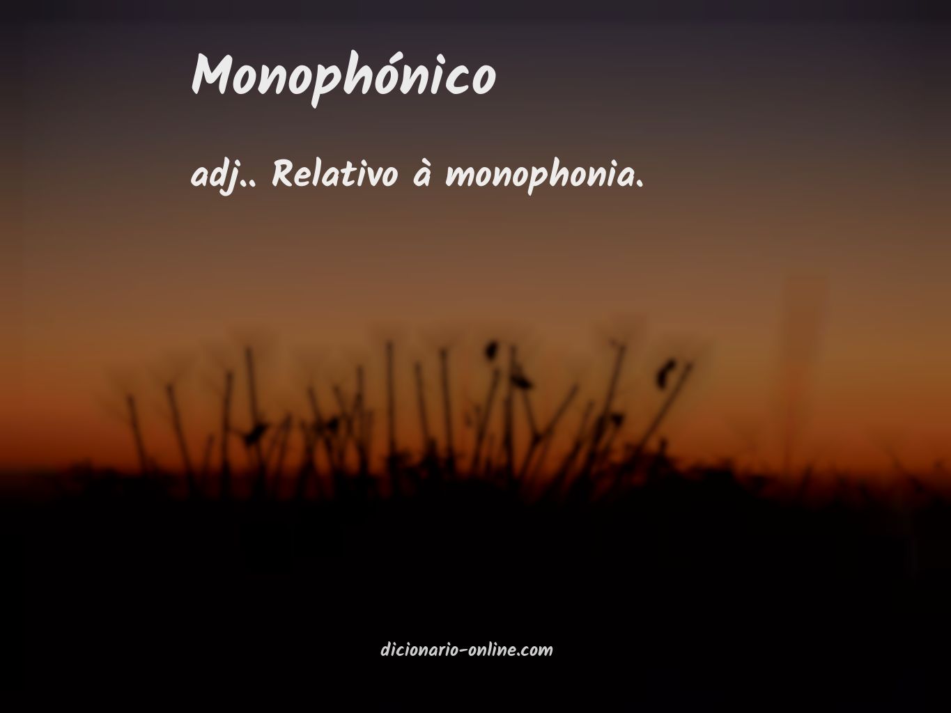 Significado de monophónico