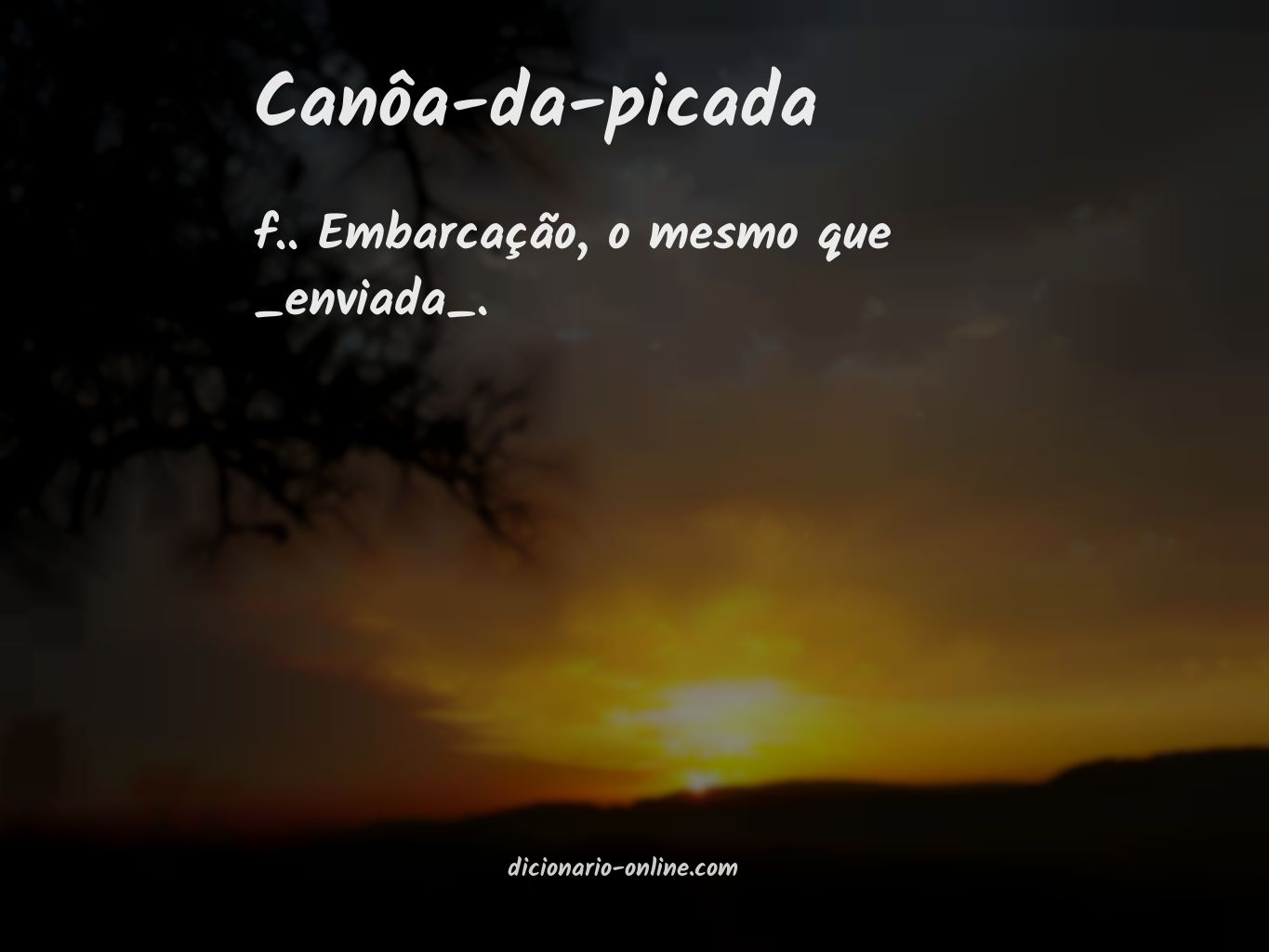 Significado de canôa-da-picada