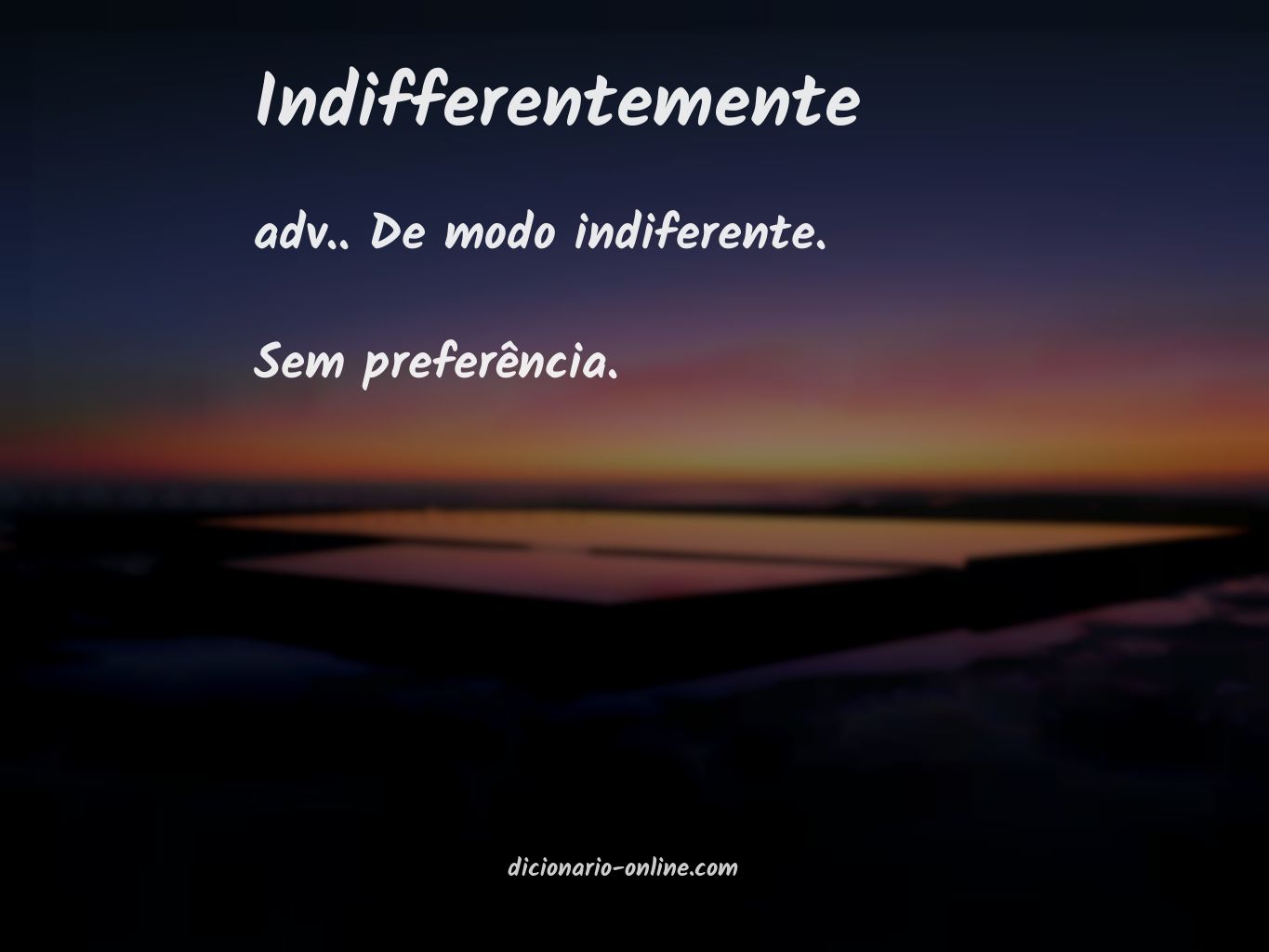 Significado de indifferentemente