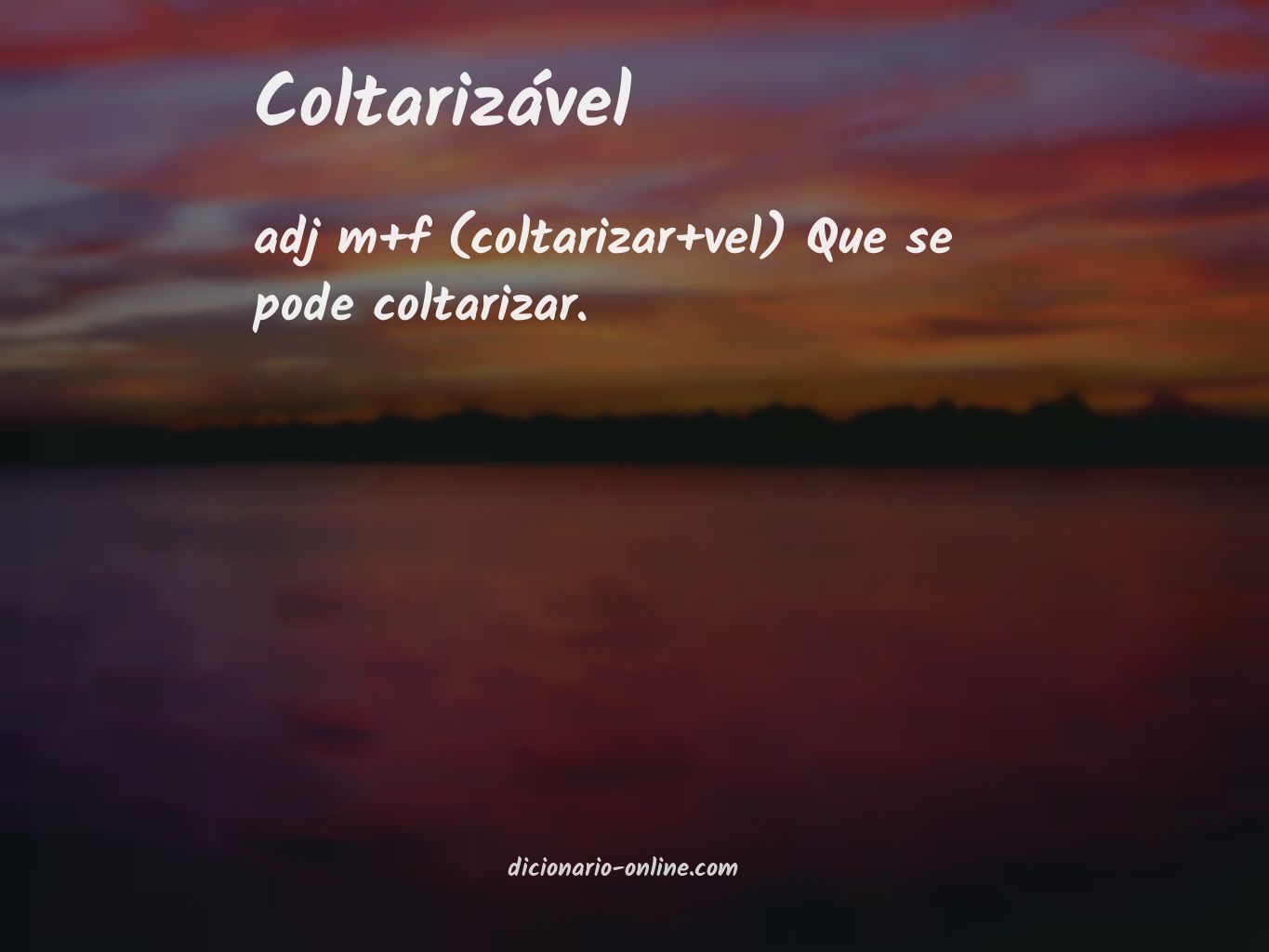 Significado de coltarizável