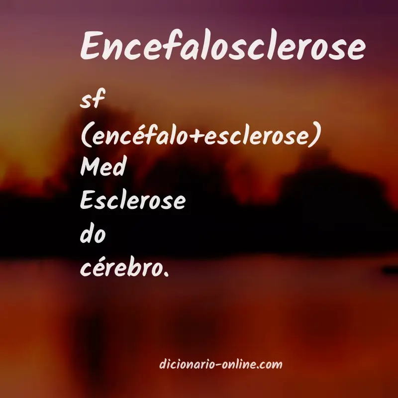 Significado de encefalosclerose
