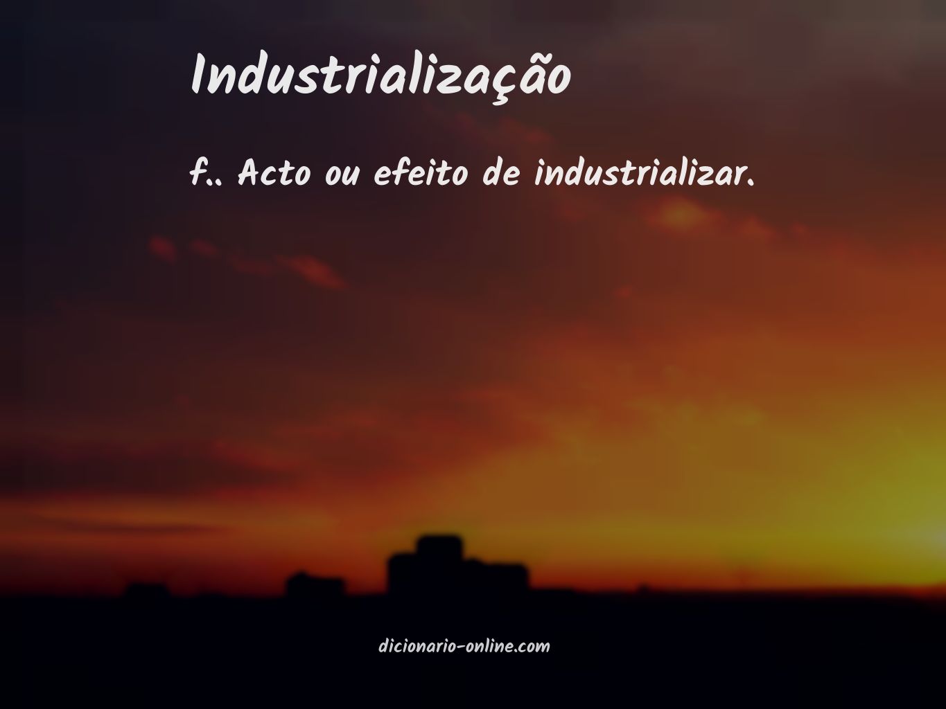Significado de industrialização