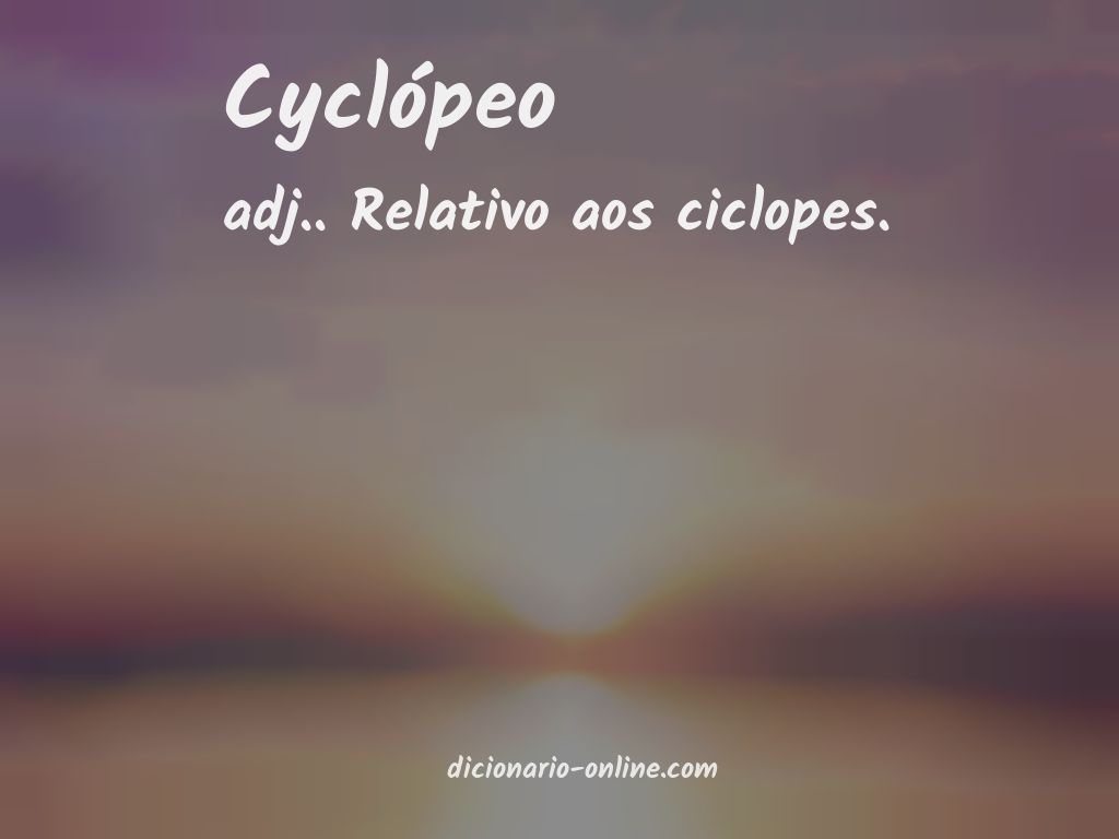 Significado de cyclópeo